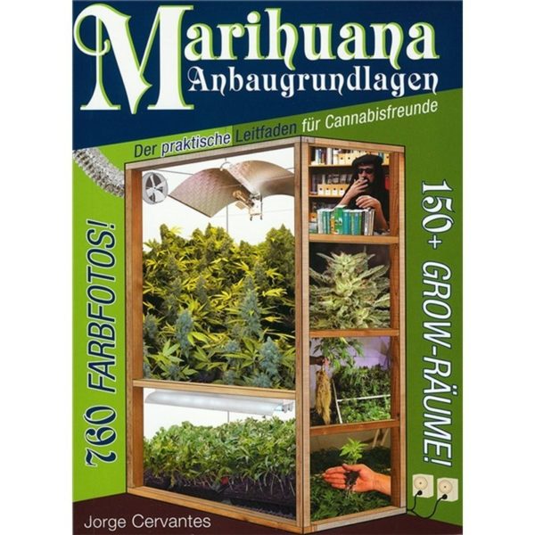 Marihuana Anbaugrundlagen
